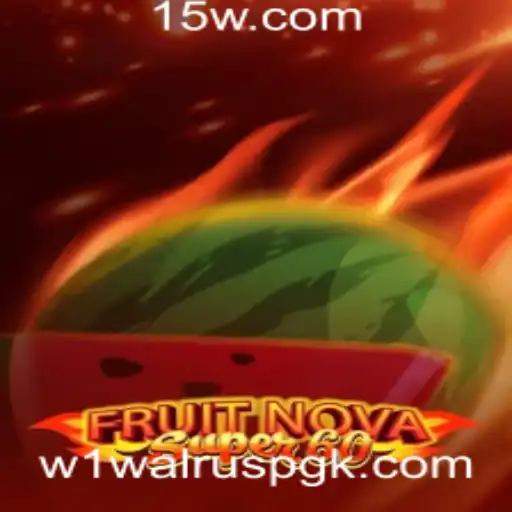 Descubra o Mundo de FruitNovaSuper60: Uma Aventura Frutífera